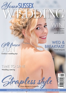 Your Sussex Wedding magazine, Issue 91