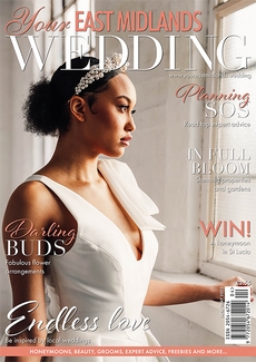 Cover of the April/May 2022 issue of Your East Midlands Wedding magazine