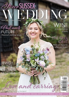 Issue 96 of Your Sussex Wedding magazine