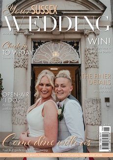 Issue 97 of Your Sussex Wedding magazine