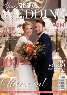 Issue 100 of Your Sussex Wedding magazine