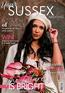 Issue 118 of Your Sussex Wedding magazine
